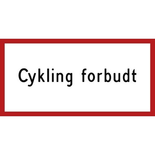 1099-20R Cykling forbudt 20x40 cm