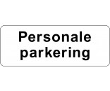1099H-7-15x40cm Personale parkering Parkeringsskilte