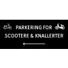 1099-30x70-103S Scooter & knallert parkering venstrepil