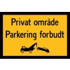 Privat område - Parkering forbudt 40x60 cm - Parkeringsskilte