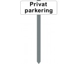PARKERINGSSKILT HVIDLAKERET 15X40 CM "Privat parkering" MED P-SPYD 
