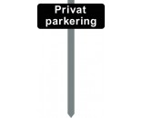 PARKERINGSSKILT SORTLAKERET 15X40 CM "Privat parkering" MED P-SPYD 