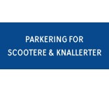 Scooter & knallert parkering 30x70 cm skilte
