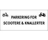 Scooter & knallert parkering 30x70 cm skilte