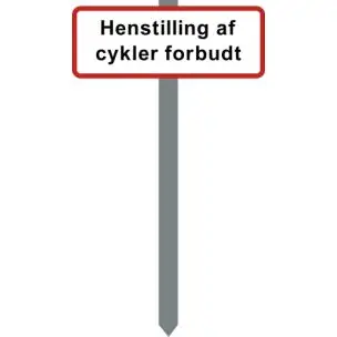 PARKERINGSSKILT RØDKANT 15X40 CM "Henstilling af cykler forbudt" MED P-SPYD - Forbudsskilte