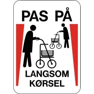 Pas på - Langsom kørsel 70x50cm Aluskilt - Vejskilte