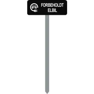 PARKERINGSSPYD 120CM FORBEHOLDT ELBIL SORTLAKERETSKILT 15X40 CM - Parkeringsspyd 120cm m/15x40cm skilt