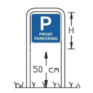 P PRIVAT PARKERING SKILT 50x50cm med lav galge - Lav galge m/50x50 cm