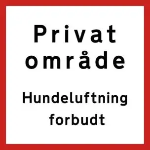 Privat område Hundeluftning forbudt Aluskilte - Hundeskilte