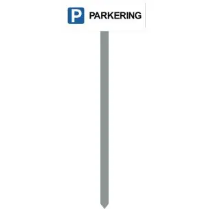 PARKERINGSSPYD 120CM P PARKERING HVIDLAKERET SKILT 15X40 CM - Parkeringsspyd 120cm m/15x40cm skilt