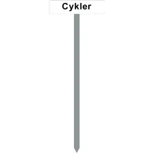 PARKERINGSSPYD 120CM "CYKLER" SKILT 10X40 CM (H) - Parkeringsspyd 120cm m/10x40cm skilt