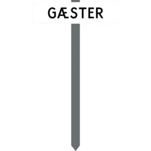 Parkeringsspyd med skilt 10x40 cm GÆSTER - Parkeringsskilte